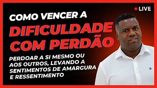 Como lutar para perdoar a si mesmo ou aos outros, levando a sentimentos de amargura e ressentimento.