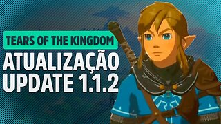 NOVA ATUALIZAÇÃO PARA O ZELDA TEARS OF THE KINGDOM, UPDATE 1.1.2! FIM DA DUPLICAÇÃO DE ITENS!