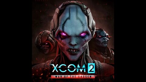 XCOM 2 War of the Chosen Part 45