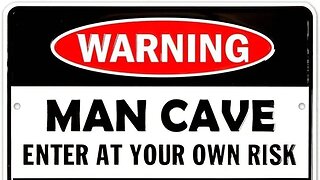 Episode #8 - Mancave Classified - MASCULINITY! AND THE LACK THEREOF!