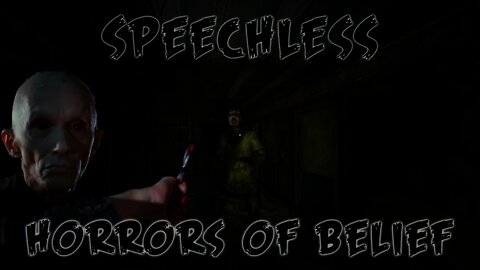 Speechless - Horrors of Belief