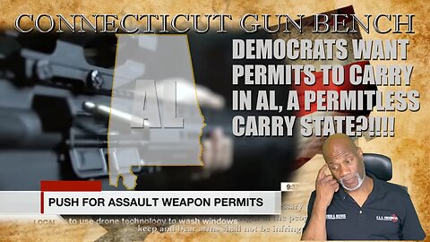 Alabama Democrat Wants To Impose A Permitting Requirements To Exercise Constitutional Carry.