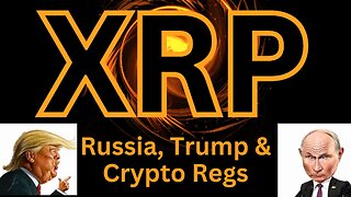 Trump, Russia, Swift and Defi - XRP Crypto News