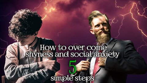 How to overcome shyness in 3 minutes : You wont be shy and awkward again