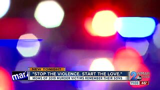 Mom's of 2019 murder victims remember their sons
