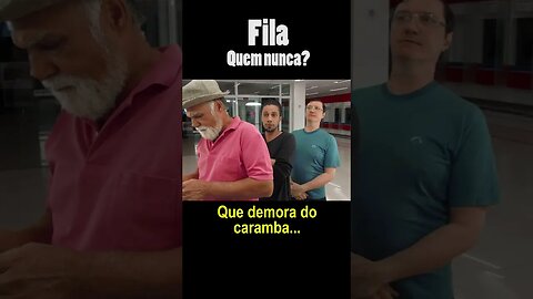 Porque será que brasileiro adora uma fila?