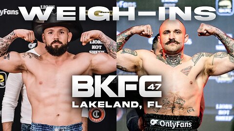 BKFC 47 Weigh-In's | Live!