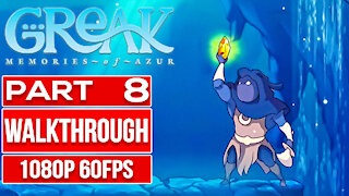 GREAK MEMORIES OF AZUR Gameplay Walkthrough PART 8 No Commentary