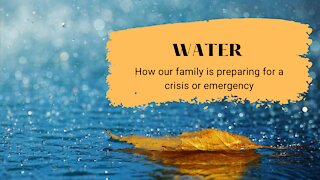 Water: Preparing for a Crisis or Emergency