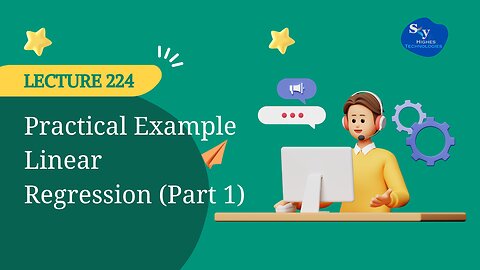 224. Practical Example Linear Regression (Part 1) | Skyhighes | Data Science