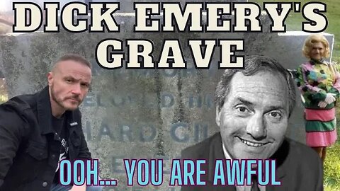 Dick Emery's Grave - Famous Graves