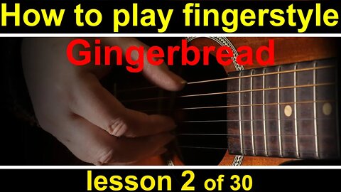 how to play fingerstyle guitar lesson 2 (GCH Guitar Academy fingerpicking guitar course)