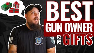 The BEST Gifts for Gun Owners?! | 2022 Holiday Gift Guide