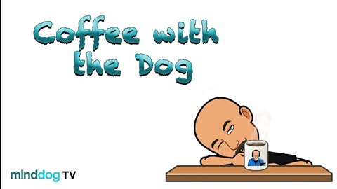 Coffee with the Dog EP7 11-24-21 - Micheal Hilliard - Conflict In Ethiopia