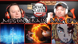 Demon Slayer Reaction - Mugen Train Arc Episode 6 - Akaza