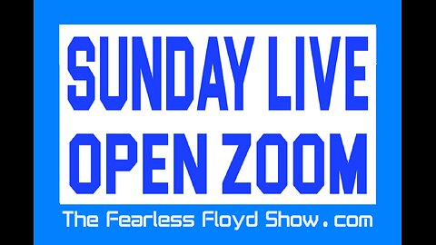 SUNDAY LIVE OPEN ZOOM