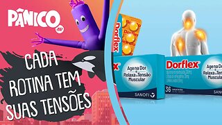 Dorflex – Vai em frente e deixa a dor com a gente