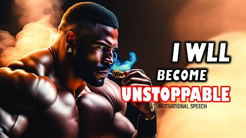 #UNSTOPPABLE | I Will Become UNSTOPPABLE | POSITIVE AFFFIRMATION