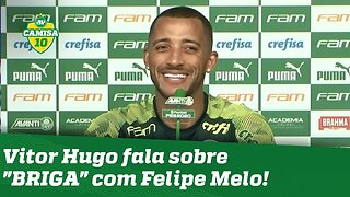 Que HUMILDADE! OLHA o que Vitor Hugo falou sobre Felipe Melo "ROUBAR" seu lugar no Palmeiras!