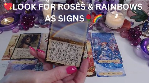 💖LOOK FOR ROSES & RAINBOWS AS SIGNS🌹🌈🪄NEW LOVE OUT OF NO WHERE🌹✨COLLECTIVE LOVE TAROT READING 💓✨