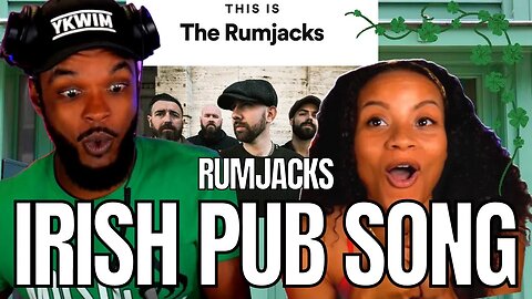🎵 Rumjacks - Irish Pub Song REACTION