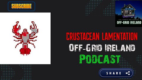 Crustacean Lamentation Chats Offgrid Ireland Podcast