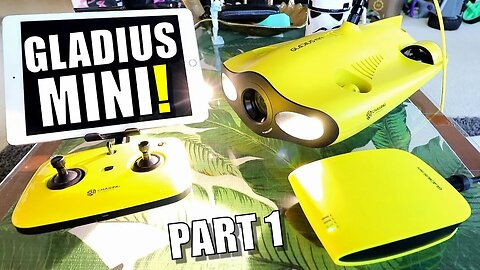 Gladius MINI 4K Underwater FPV ROV Review - Part 1 - [Unboxing, Inspection & Setup]