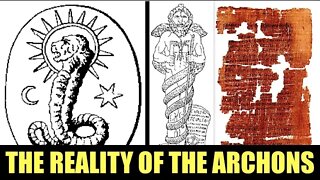 Reality of the Archons & Created Matrix According to Ancient Texts