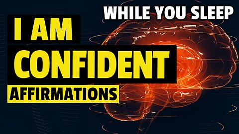 I Am Confident | Boost Your Confidence with Delta Wave Binaural Beats & Motivational Affirmations