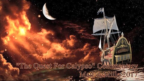 Matt deMille Movie Commentary #88: The Quest For Calypso