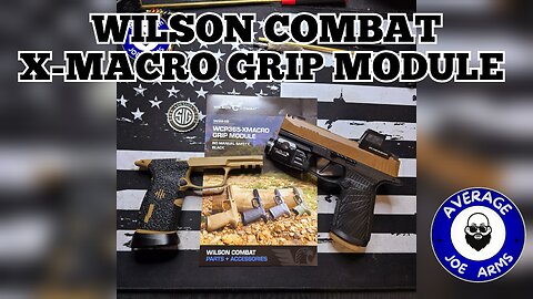 Wilson Combat X-Macro Grip Module