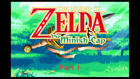 Legend of Zelda The Minish Cap part 1