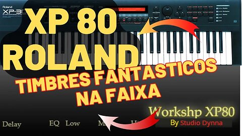 XP 80 Piano - Timbre maravilhoso GRATIS pra voce #studiodynna #xp80 #roland #timbres