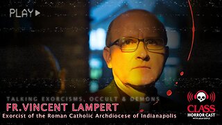 Exorcist Fr.Vincent Lampert Talks Demons, Occult and Possessions!