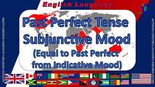 Past Perfect Tense - Subjunctive Mood - Verbs