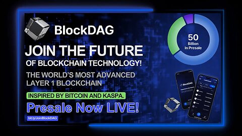 Join the BlockDAG Network: Buy BDAG Coins and Miners - Layer 1 Presale LIVE!