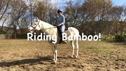 Riding Bamboo - First Time since Surgery !
