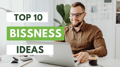 Top 10 Business Ideas 2023