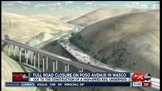 Full road closure on Poso Avenue in Wasco