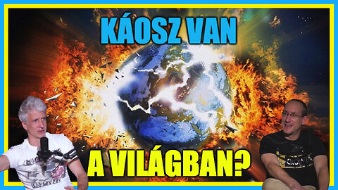 Káosz van a világban? - Hobbista Hardcore 23-11-03/2; Szilvay Gergely