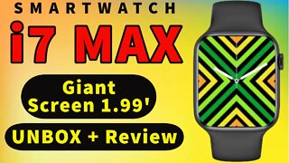 Smartwatch i7 MAX Unboxing Review relógio inteligente reloj vs DT7 DT8 X8 i7 Pro Max
