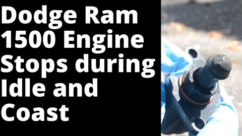 1994-2001 Dodge Ram 1500 Engine stops. Clean Idle Air Control Valve