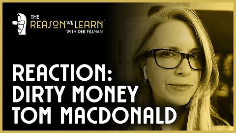Tom MacDonald: Dirty Money Reaction Video