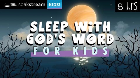 The BEST PEACEFUL sleep your kids have ever had with these Bible Verses!