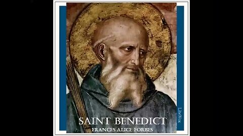 Saint Benedict by Frances Alice Forbes - FULL AUDIOBOOK