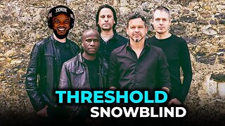 🎵 Threshold - Snowblind REACTION