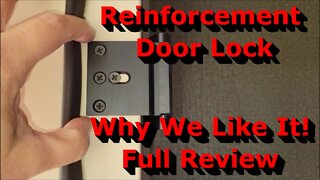 Door Reinforcement Lock - Why We Like It! - Full Review