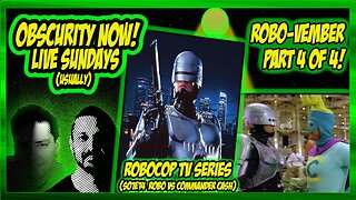 Obscurity Now! #131 #Robocop #Tvseries S01E14 "Robocop vs #roddypiper"