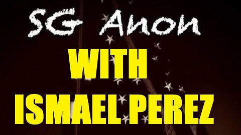 SG ANON WITH ISMAEL PEREZ