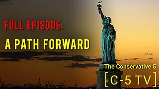 A Path Forward – Full Episode – C5 TV